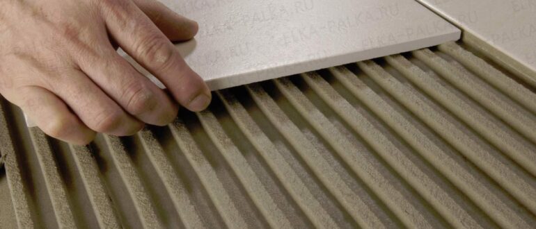 Как выбрать клей дли монтажа плитки?